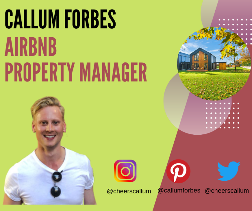 Callum Forbes - Airbnb Property Manager